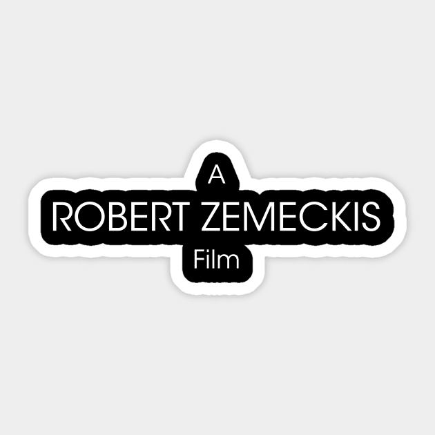 A Robert Zemeckis Film Sticker by Dueling Genre